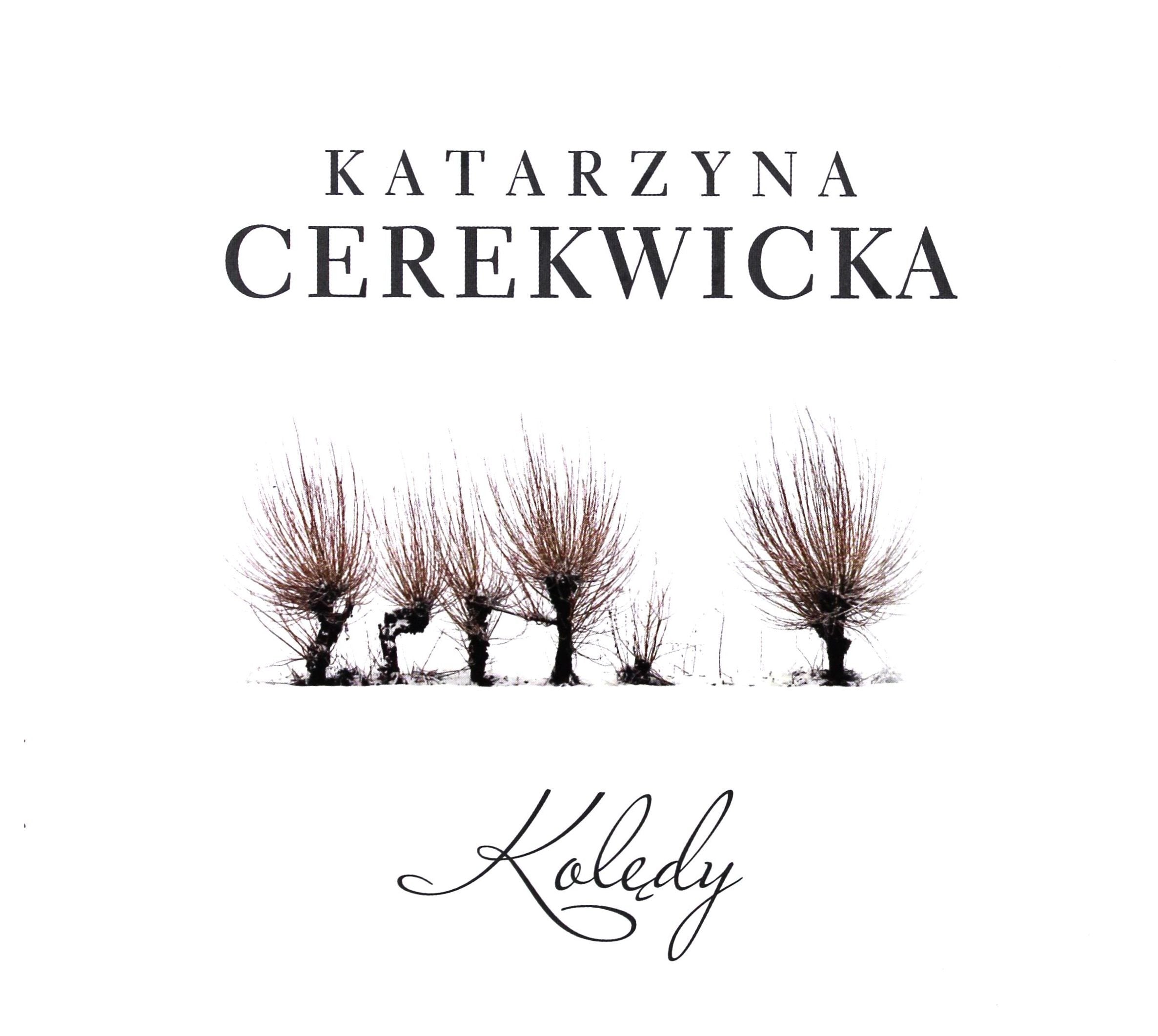 Katarzyna Cerekwicka: Kolędy Music