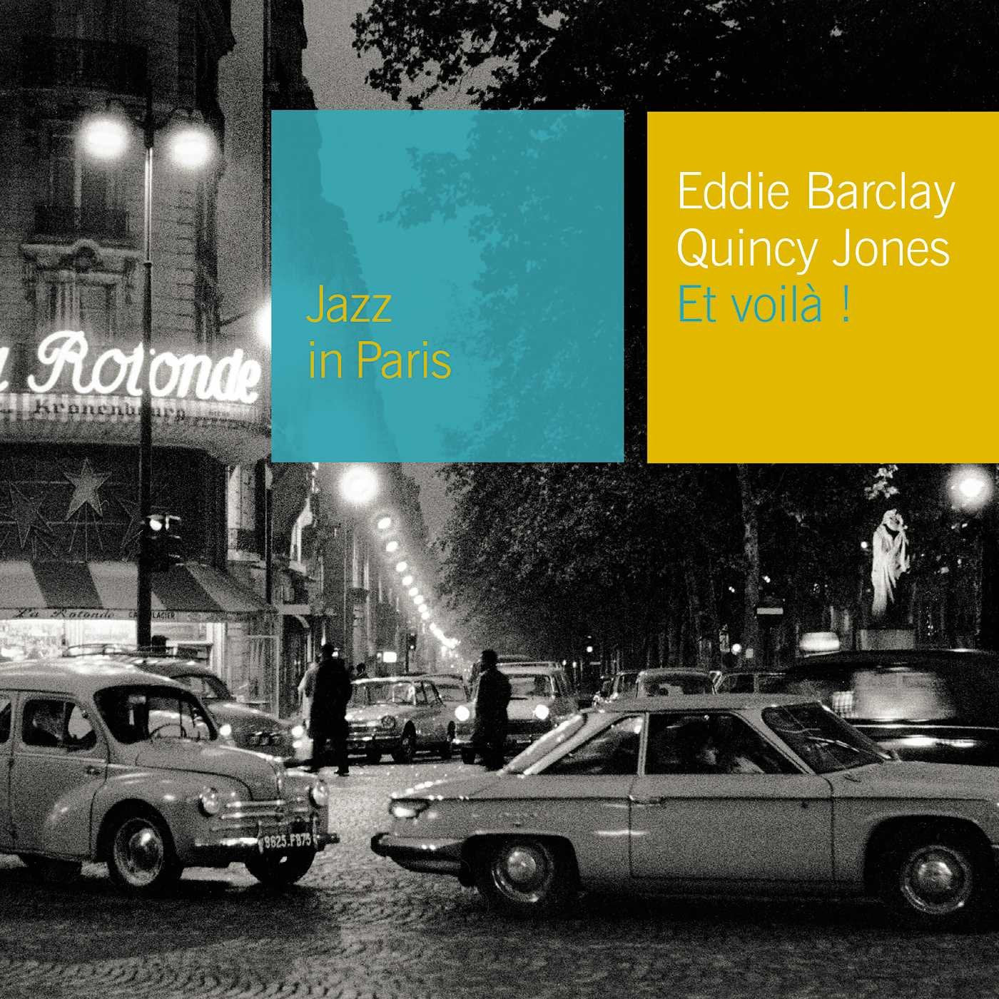 Barclay,Eddie/Jones,Quincy - Et Voila! Pop