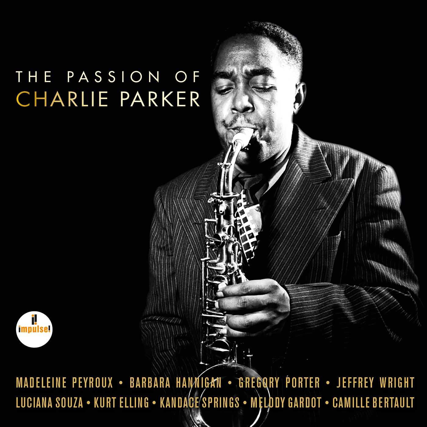 The Passion of Charlie Parker Jazz