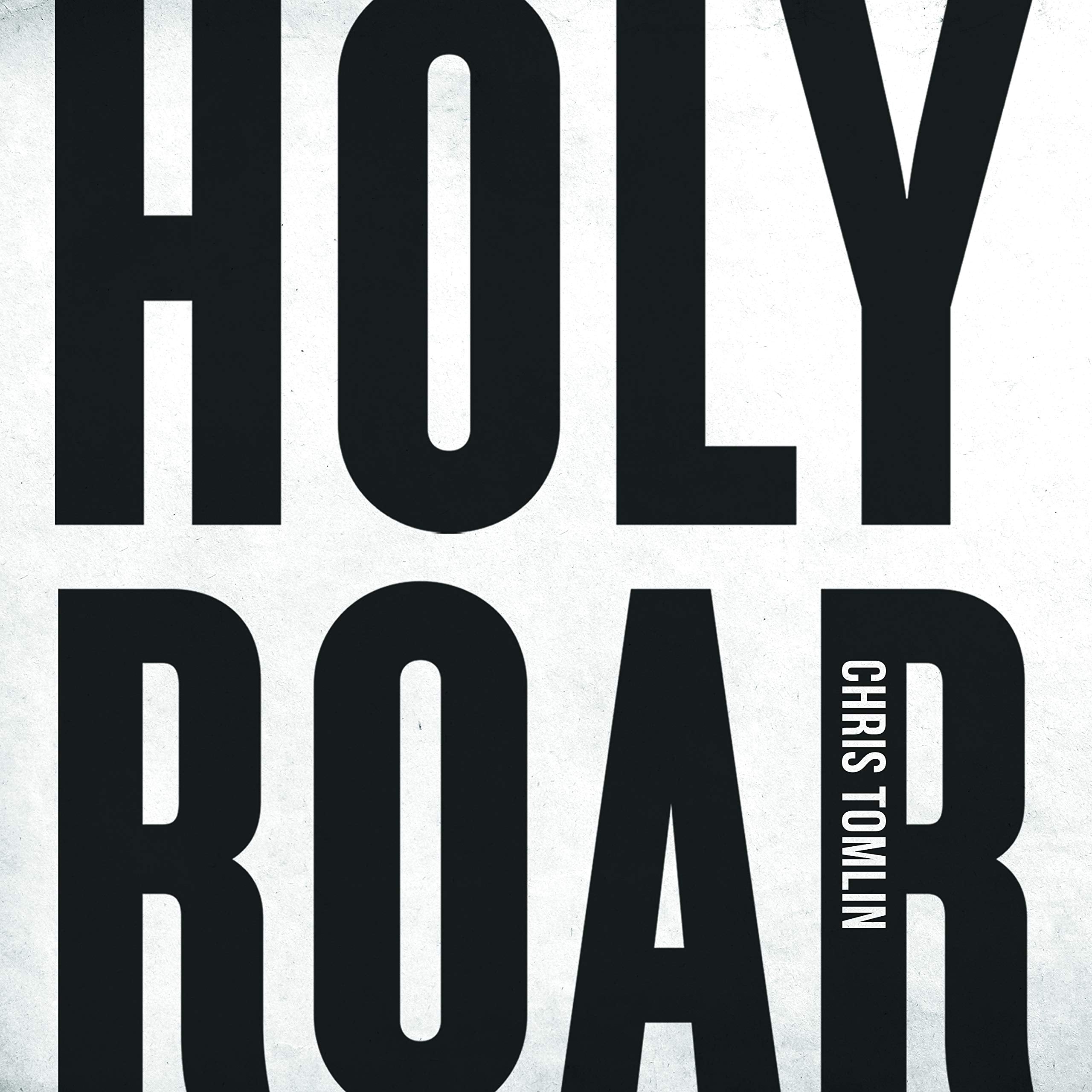 Product Image: Chris Tomlin - Holy Roar
