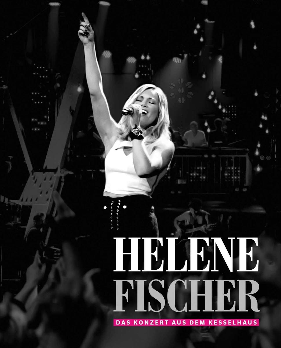 Helene Fischer - Das Konzert aus dem Kesselhaus Films