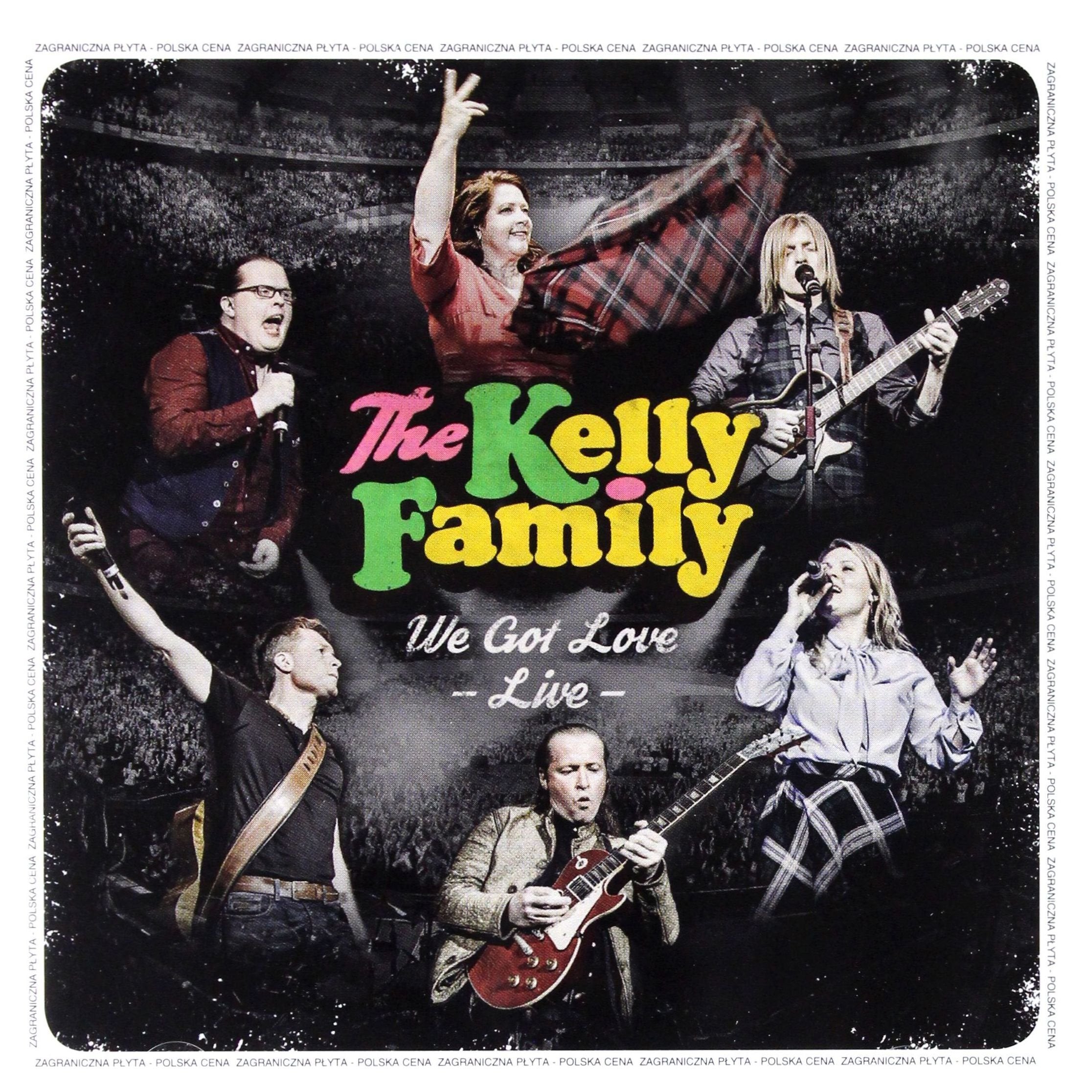 Kelly Family: We Got Love - Live (PL) Music