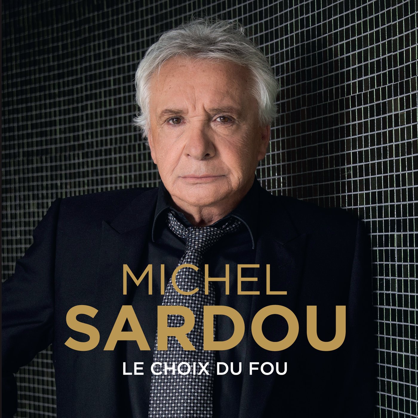 Michel Sardou - Le Choix Du Fou Moins Che Music