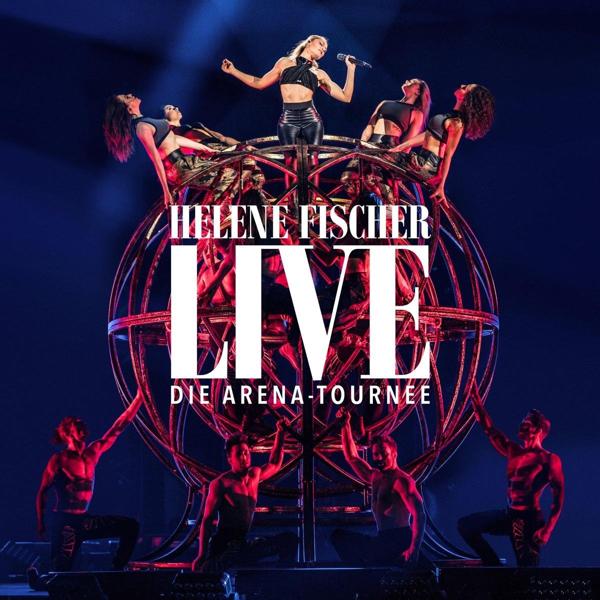 Helene Fischer Live - Die Arena Tournee Films