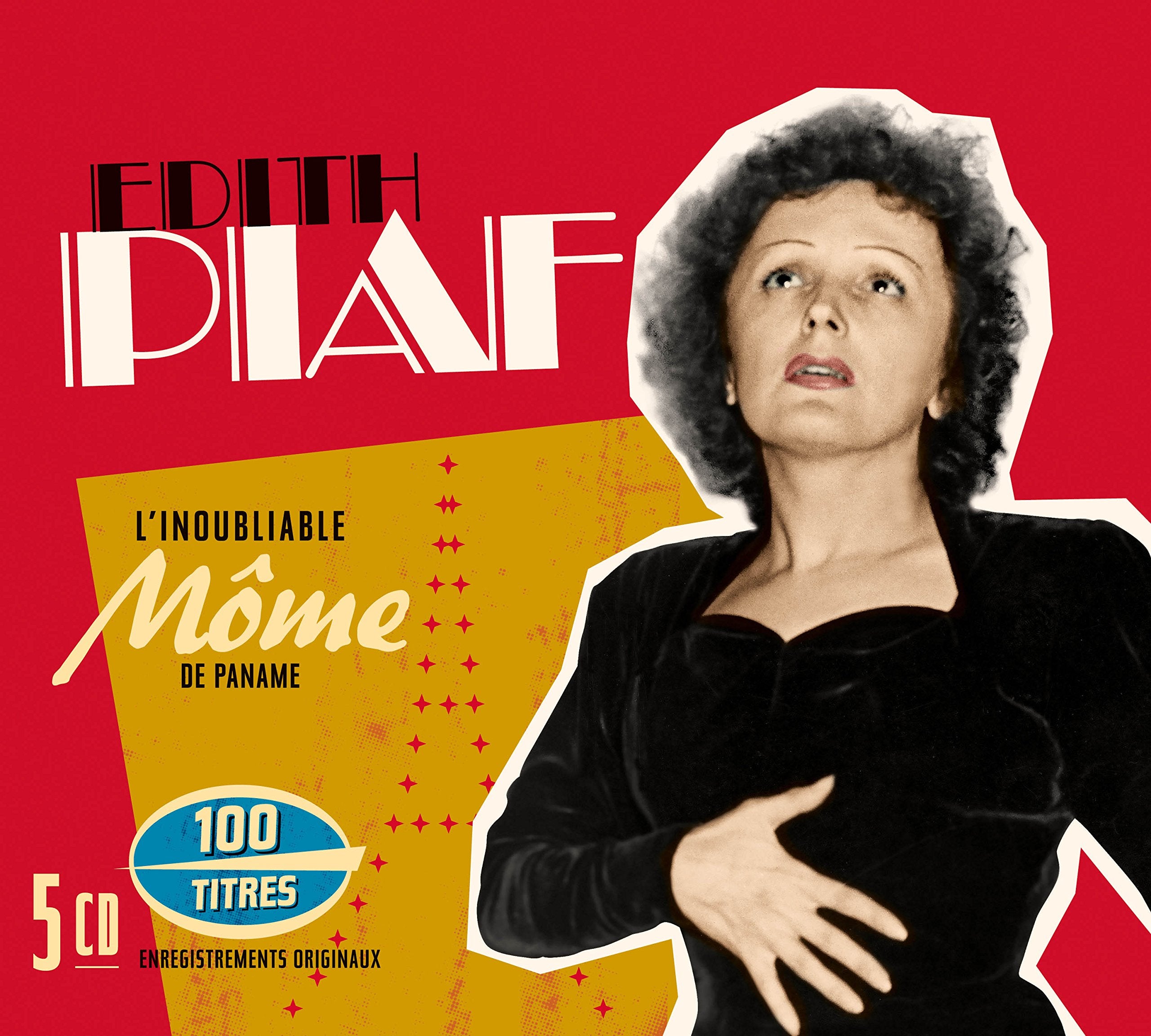 Edith piaf l inoubliable mome de paris 100 titres book