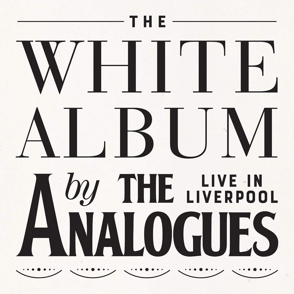 The White Album Live in Liverpool Rock