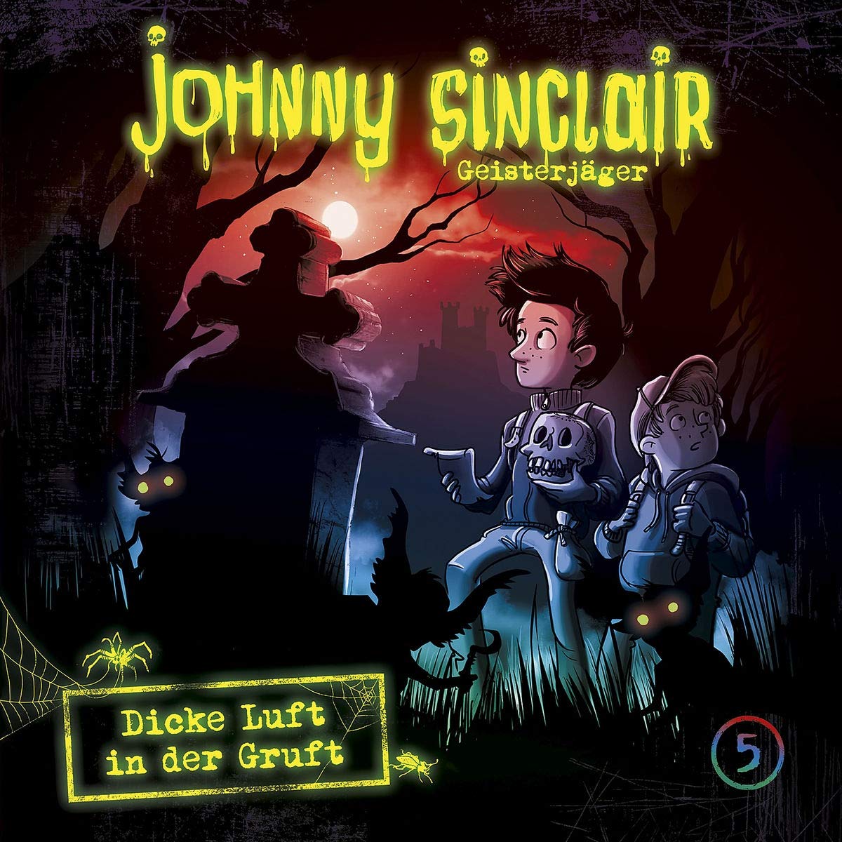 05: Dicke Luft In Der Gruft (Teil 2 Von 3) (Johnny Sinclair) Horror & Mystery