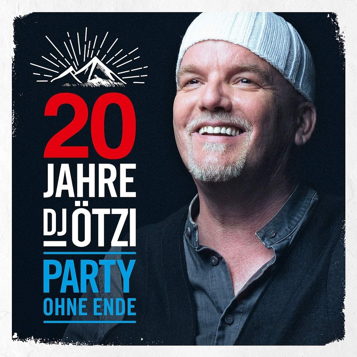 20 Jahre DJ Ötzi-Party Ohne Ende German Schlager & Volksmusik