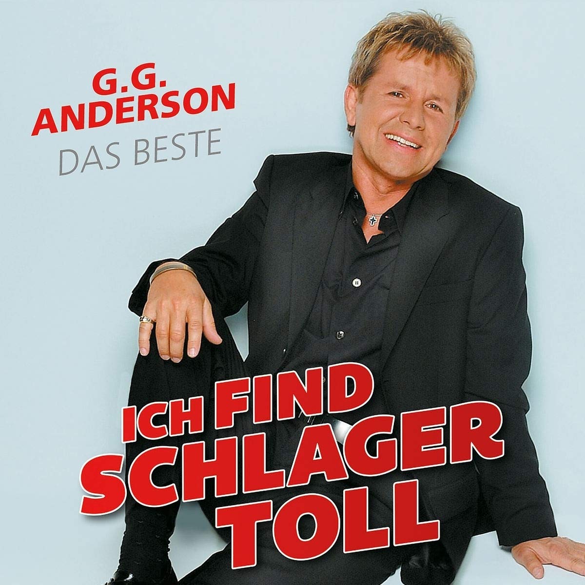 Ich find Schlager toll - Das Beste German Schlager & Volksmusik