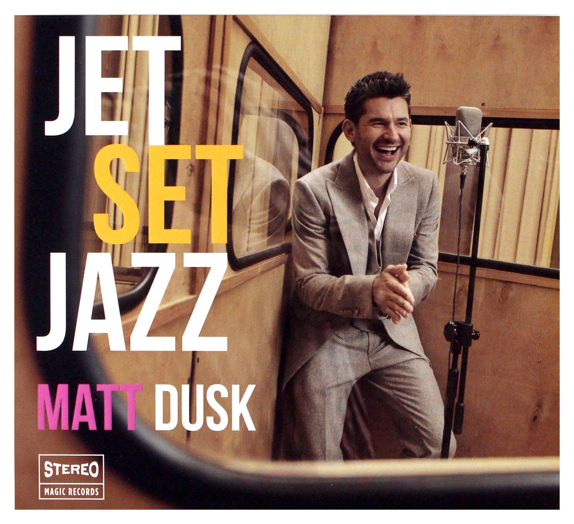 Matt Dusk: Jetsetjazz Special (digipack) Music