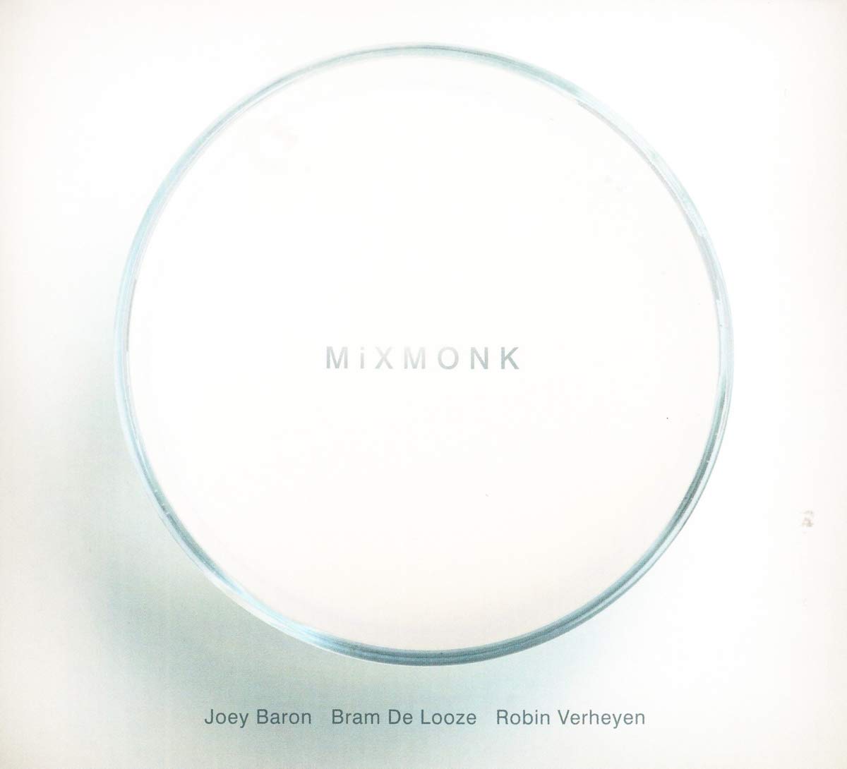 Joey Baron, Bram De Looze & Robin Verheyen - Mixmonk Music for Children