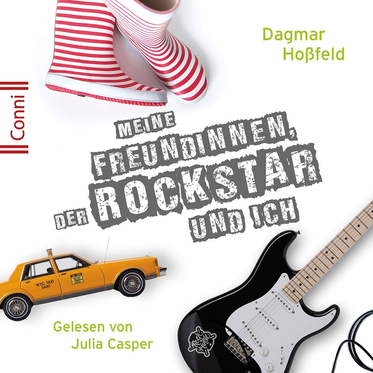 D. Hoßfeld: Meine Freundinnen, der Rockstar und Ich cd