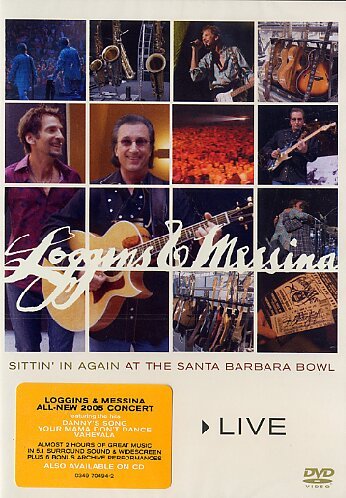 Loggins & Messina - Live: Sittin' in Again at Santa Barbara Bowl Music