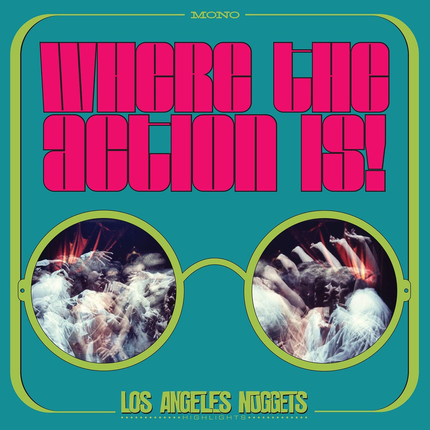 Where the Action Is!Los Angeles Nuggets Highlights Rock