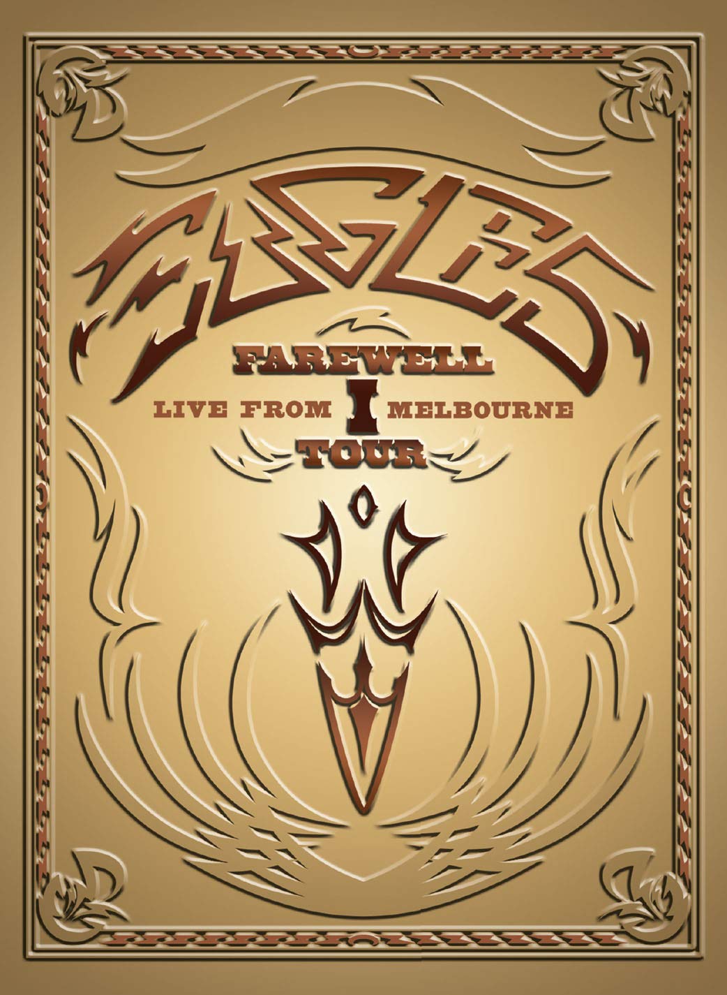 Eagles - Farewell I Tour/Live from Melbourne Films