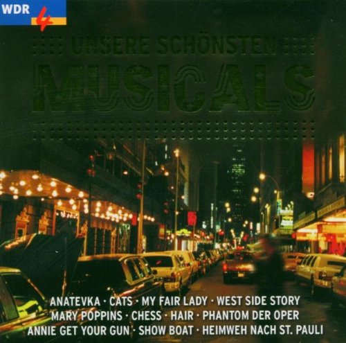 Unsere schönsten Musicals WDR Soundtracks & Musicals