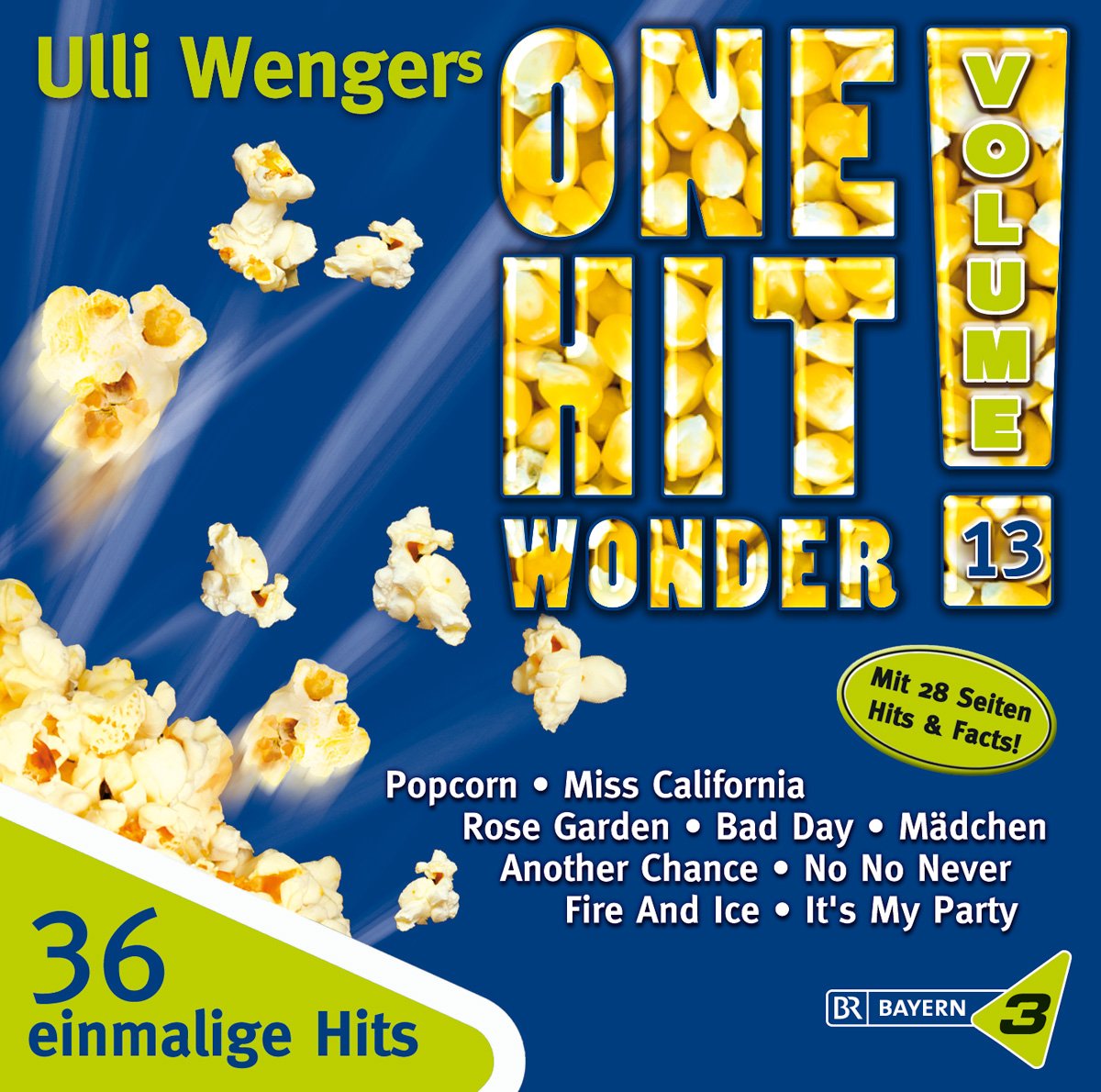 Bayern 3: Ulli Wengers One Hit Wonder, Vol. 13 Music