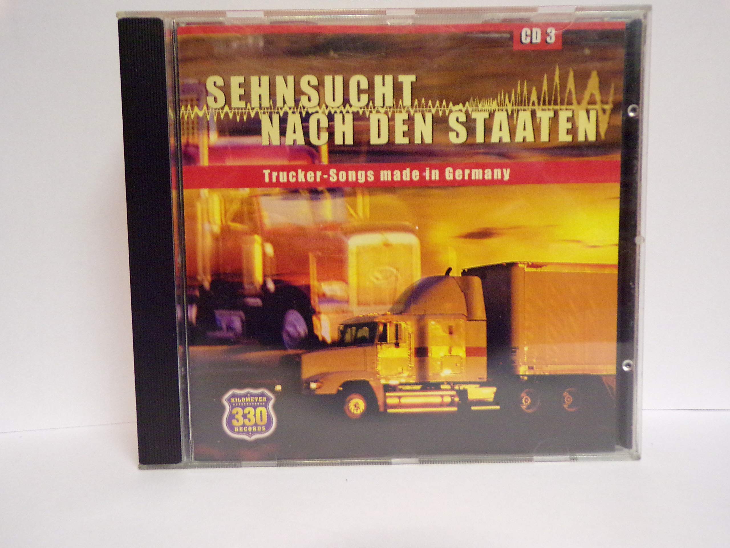 Sehnsucht nach den Staaten, Trucker Songs made in Germany CD 3 Music