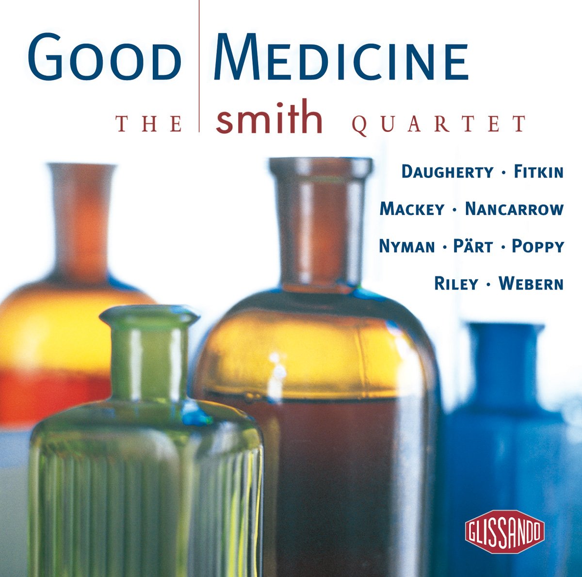 Good Medicine (Amerikanische und europäische Streichquartette) Classical
