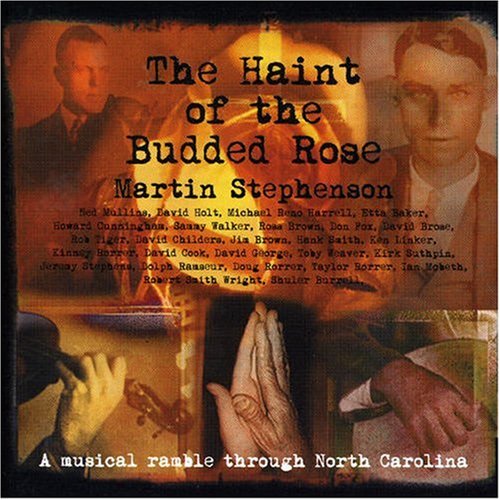 The Haint of the Budded Rose Blues
