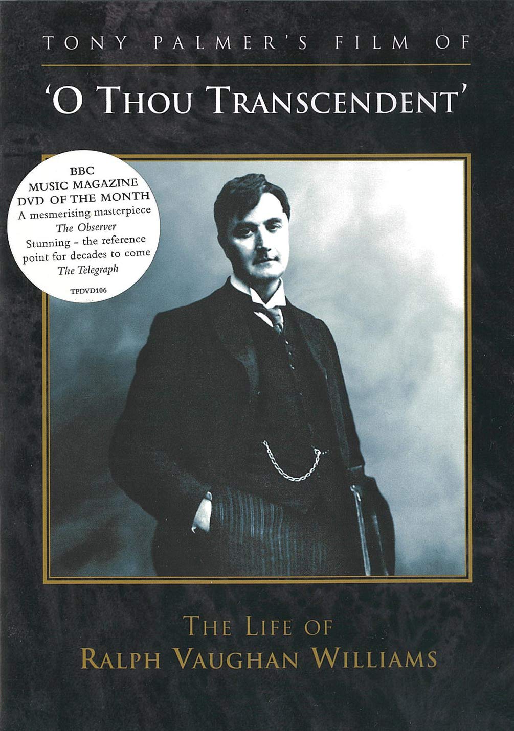O Thou Transcendent - The Life of Ralph Vaughan Williams Soundtracks & Musicals