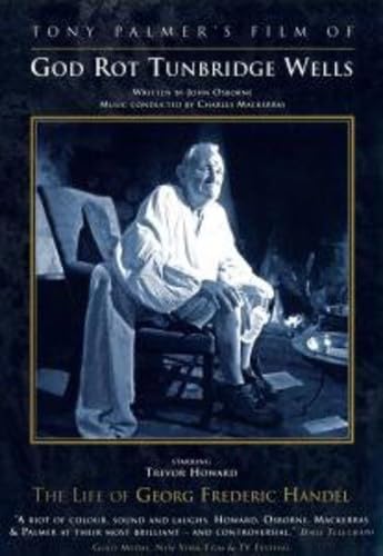 God Rot Tunbridge Wells - The Life Of Georg Frederic Handel Soundtracks & Musicals