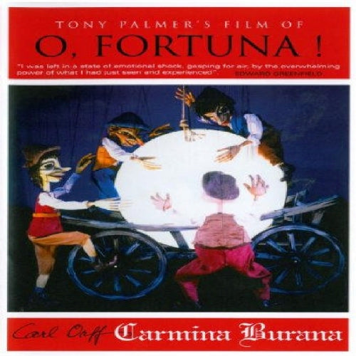 O, Fortuna! - Tony Palmer's Film of O, Fortuna! / Carl Orff - Carmina Burana Soundtracks & Musicals