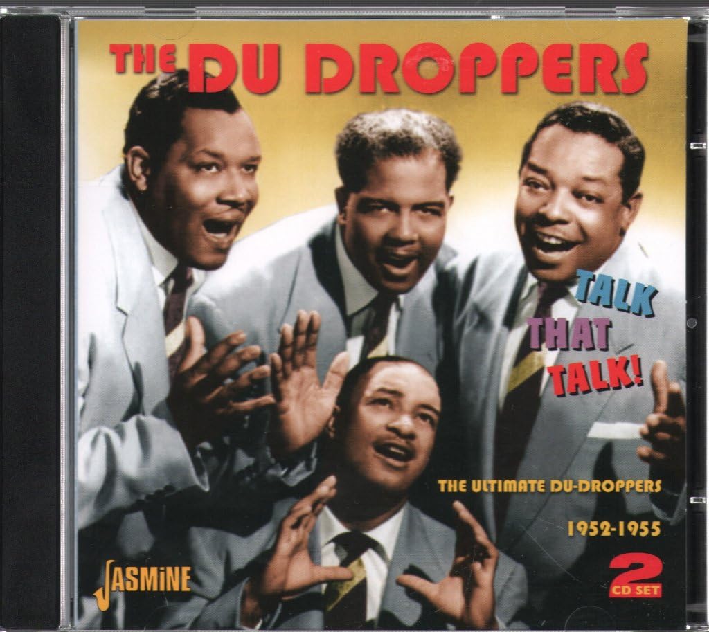 Talk That Talk-the Ultimate du Droppers 1952-1955 Funk, R&B & Soul