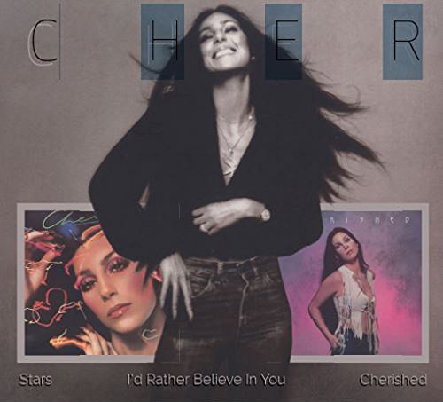 Cher - Stars / I'd Rather Believe In You / Cherished (Digipak) (3 on 2) Music