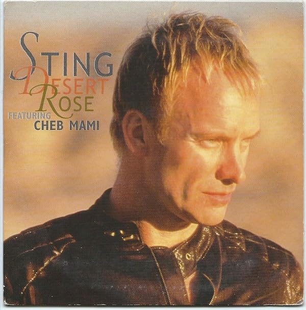 Product Image: Sting Featuring Cheb Mami - Desert Rose