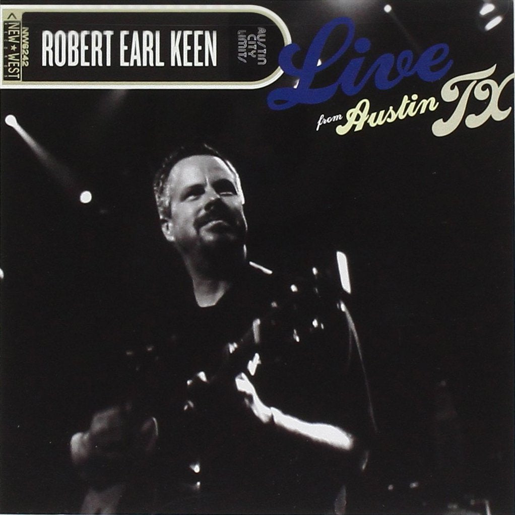 Robert Earl Keen - Live From Austin Tx Pop