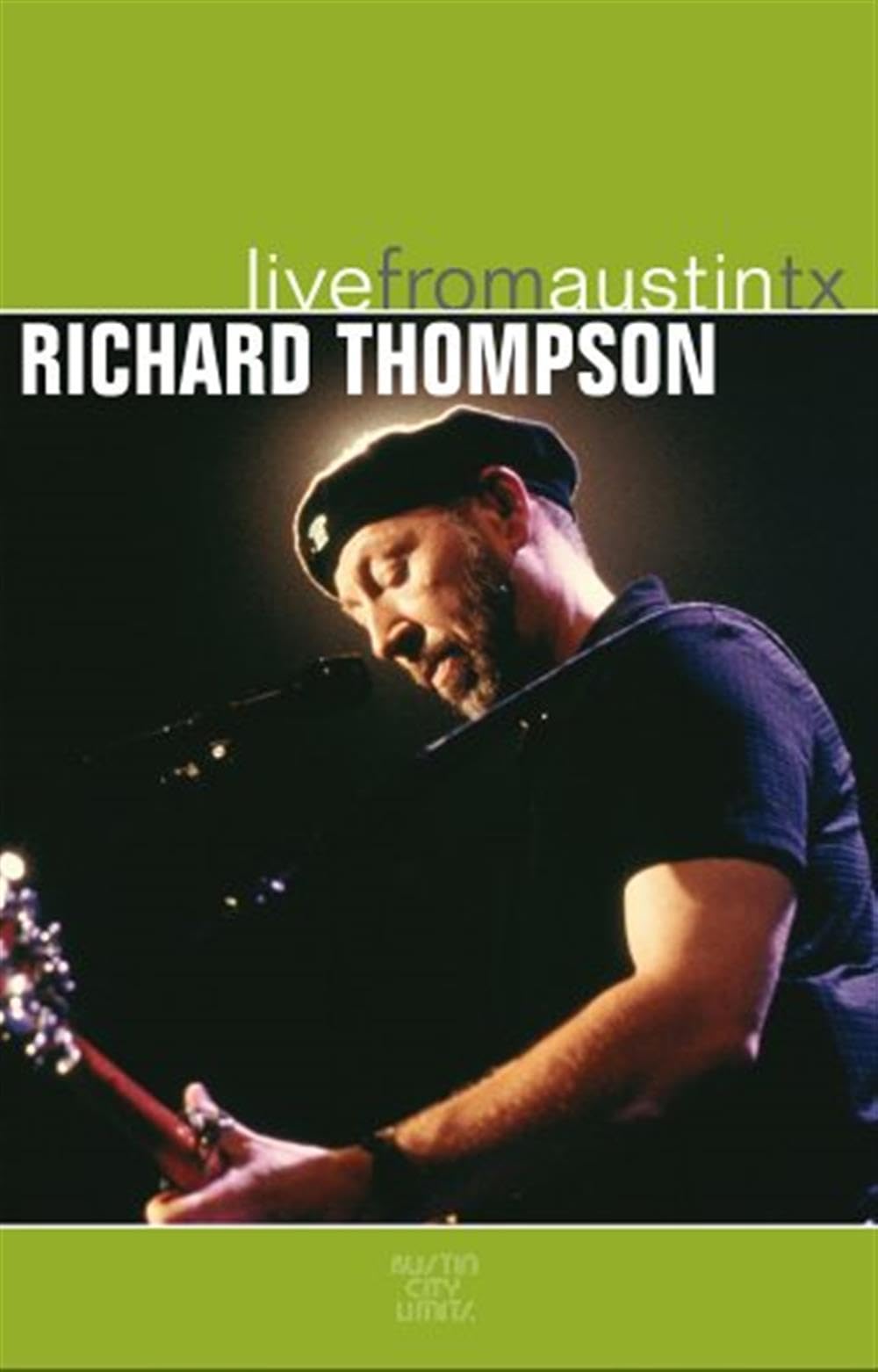 Richard Thompson - Live from Austin, TX Music