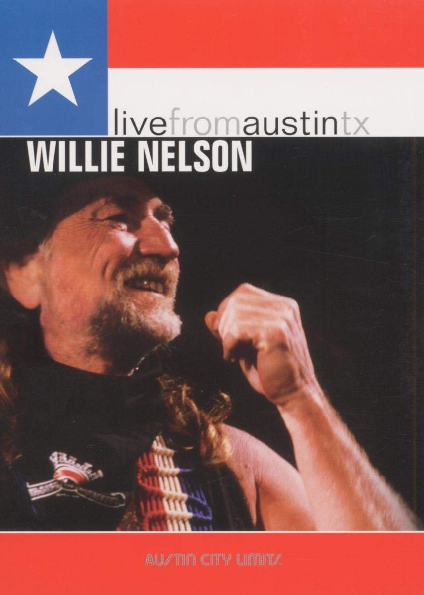 Willie Nelson - Live from Austin, TX Music