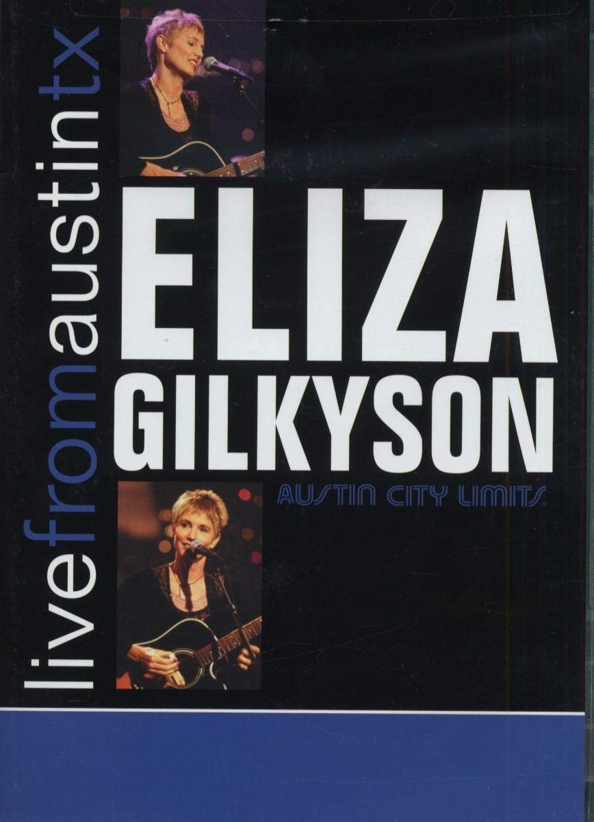 Eliza Gilkyson - Live from Austin, TX Music