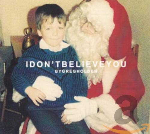 I Don't Believe You Music