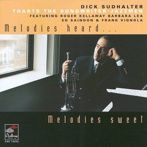 Melodies Heard...Melodies Sweet Jazz