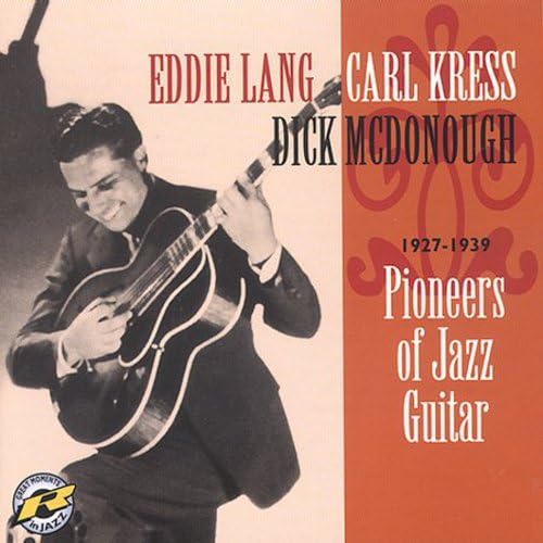Pioneers of Jazz Guitar,1927-1939 Jazz