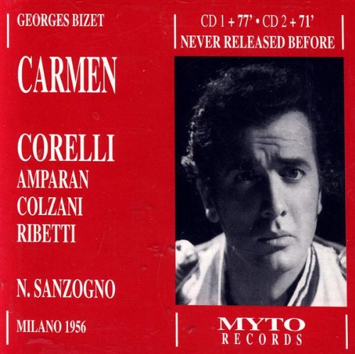 Carmen (Sanzogno, Corelli, Amparan, Ribetti) Classical
