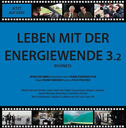 Leben mit der Energiewende 3.2 - Business Films
