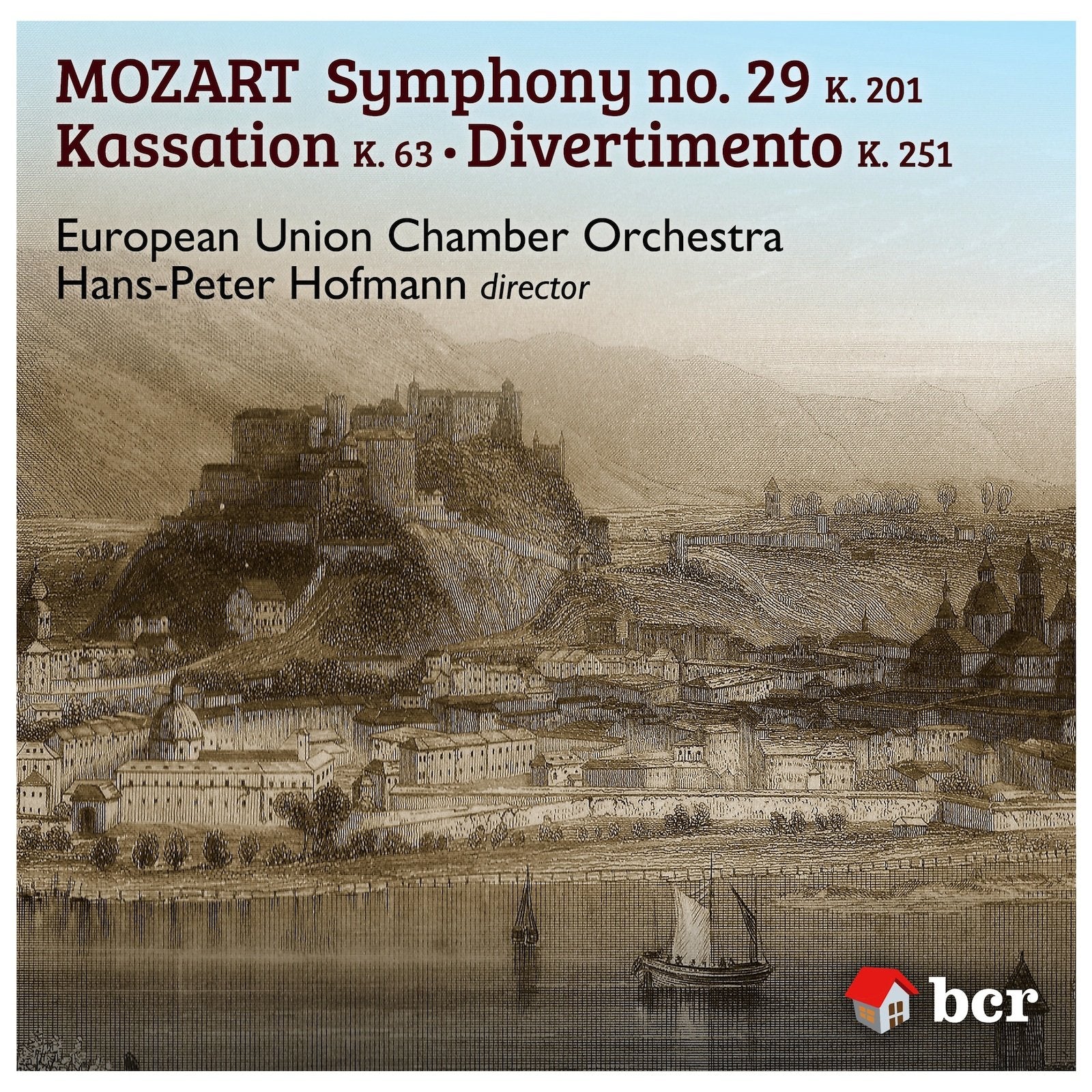 Mozart Symphony no.29 K.201, Kassation K.63, Divertimento K.251 Music