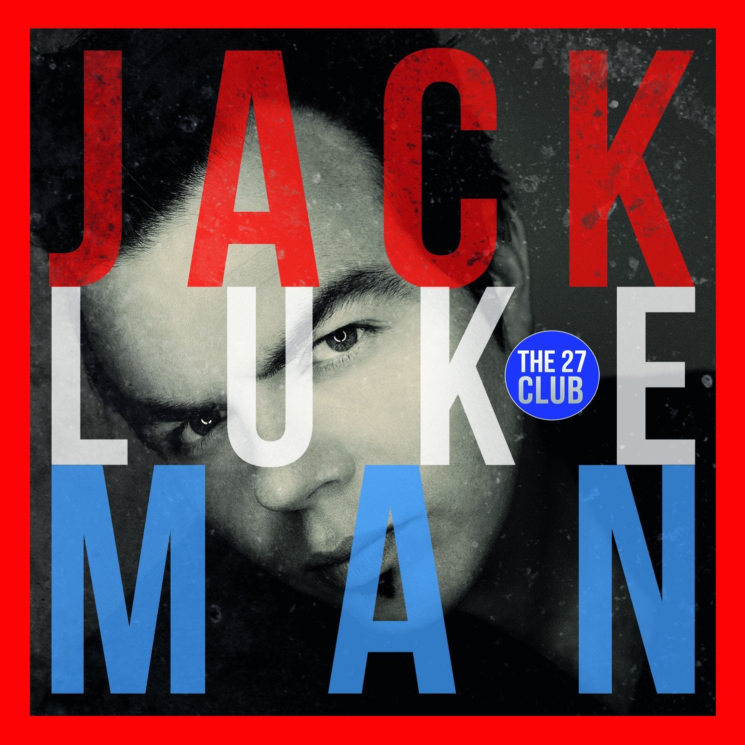 Jack Lukeman - The 27 Club - CD Music
