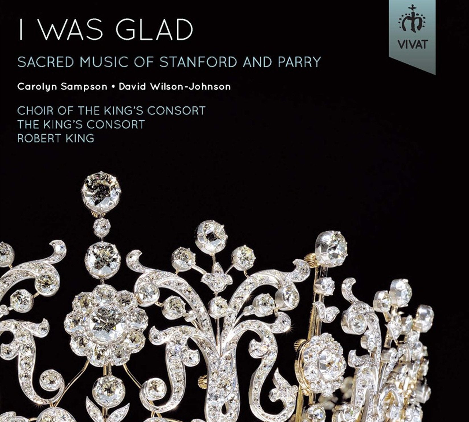 I Was Glad - Geistliche Werke von Stanford und Parry Classical