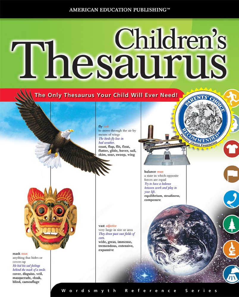 Children's Thesaurus (The Wordsmyth Reference Series) Non-fiction