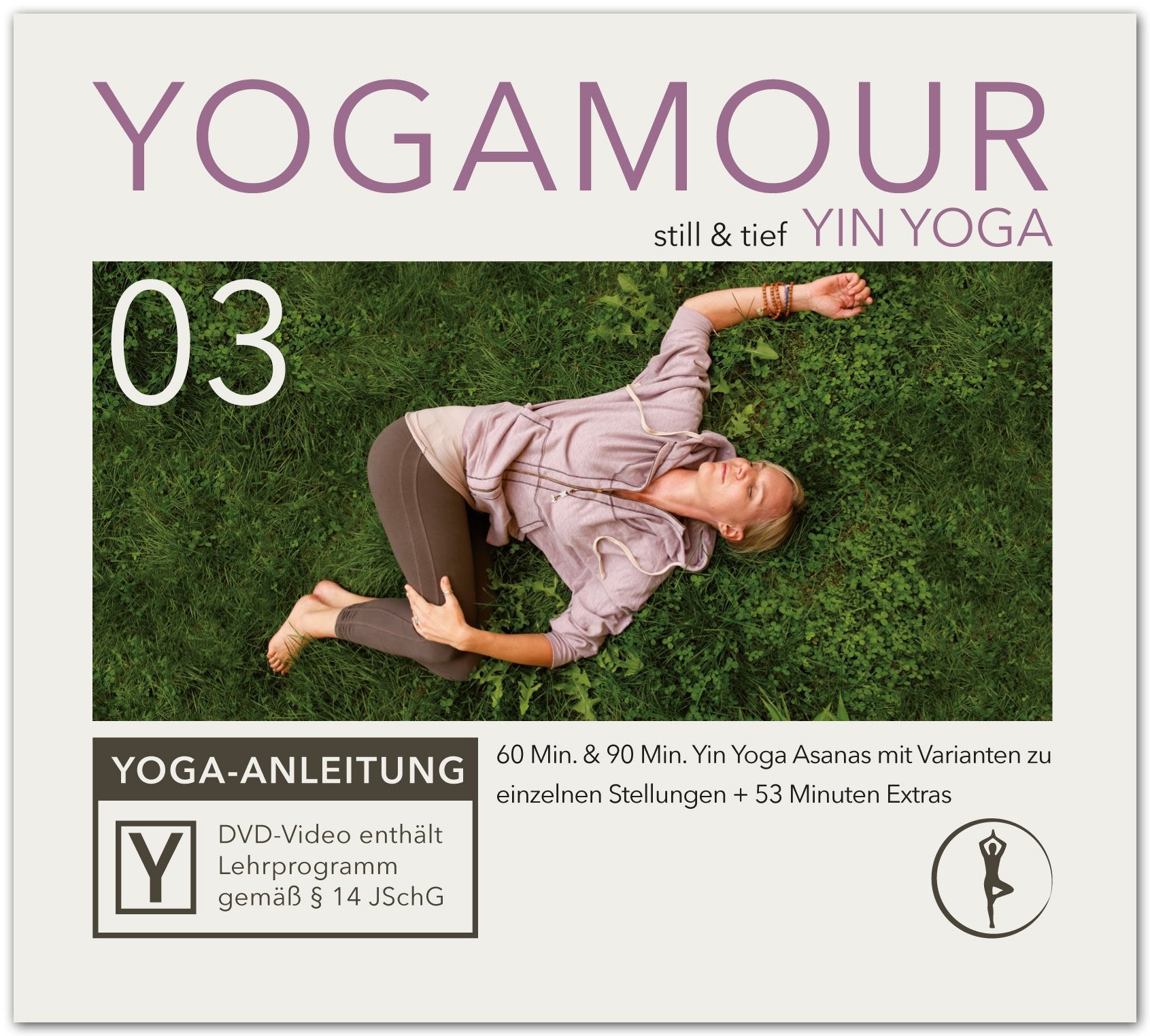 Yin Yoga: Geführte Übungen für Tiefenentspannung und innere Ruhe inkl. Meditation YOGAMOUR DVD 03 Movies