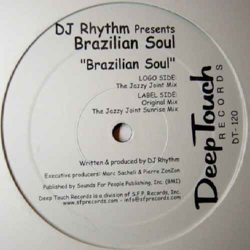 Brazilian Soul - DJ Rhythm 12" Music