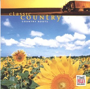 Classic Country: Country Roots Pop