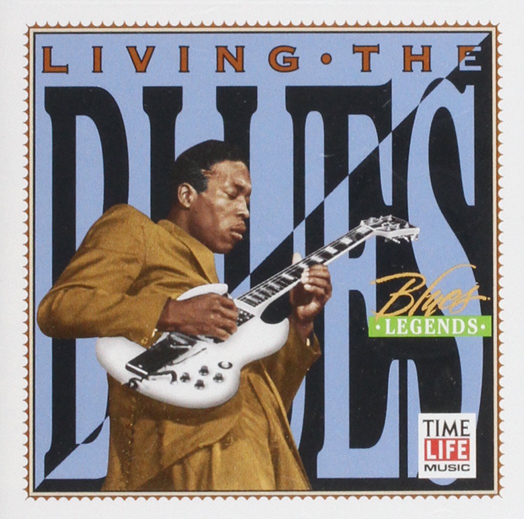 Living the Blues: Blues Legends Blues