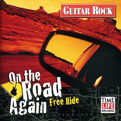 Guitar Rock: On the Road Again - Free Ride Pop
