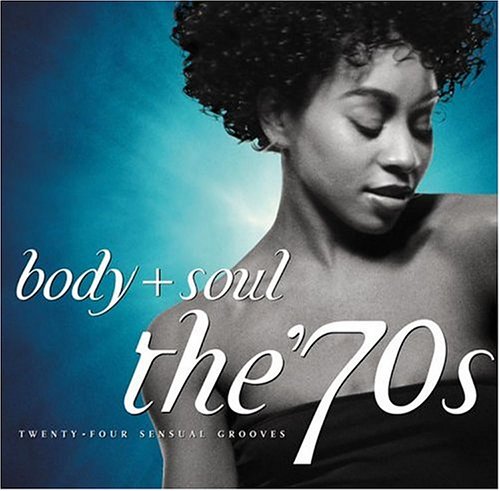 Body & Soul: The 70's Other music genres