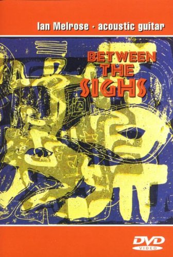 Ian Melrose - Between the Sights DVD/Audio Films